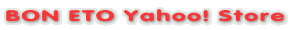 BON ETO Yahoo! Store